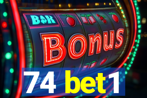 74 bet1